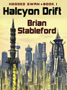 Halcyon Drift (eBook): Hooded Swan Series, Book 1